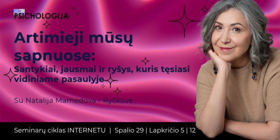 Artimieji mūsų sapnuose: santykiai, jausmai ir ryšys, kuris tęsiasi vidiniame pasaulyje